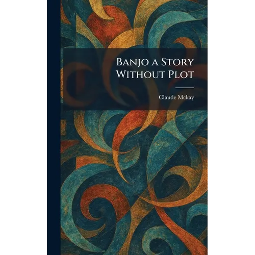 Banjo a Story Without Plot