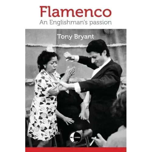 Flamenco: An Englishman's passion