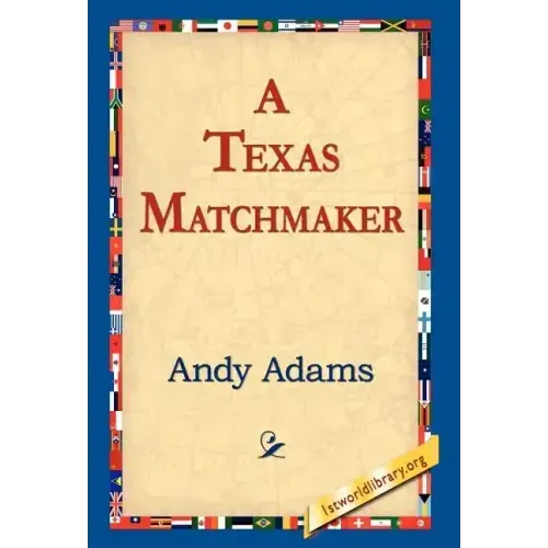 A Texas Matchmaker