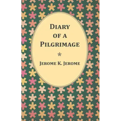 Diary of a Pilgrimage