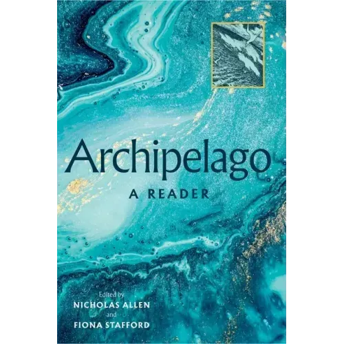 Archipelago: A Reader