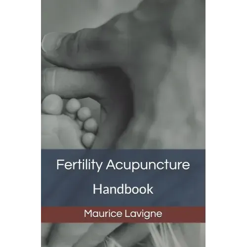 Fertility Acupuncture Handbook