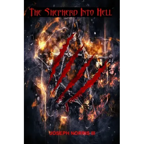 The Shepherd Into Hell