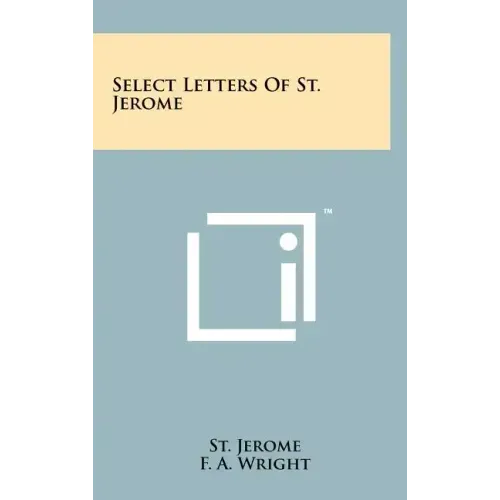 Select Letters Of St. Jerome