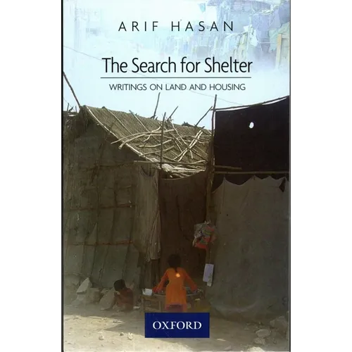 The Search for Shelter: Writings on Land and Housing