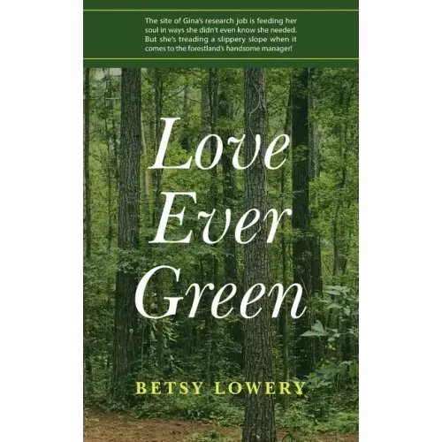 Love Ever Green