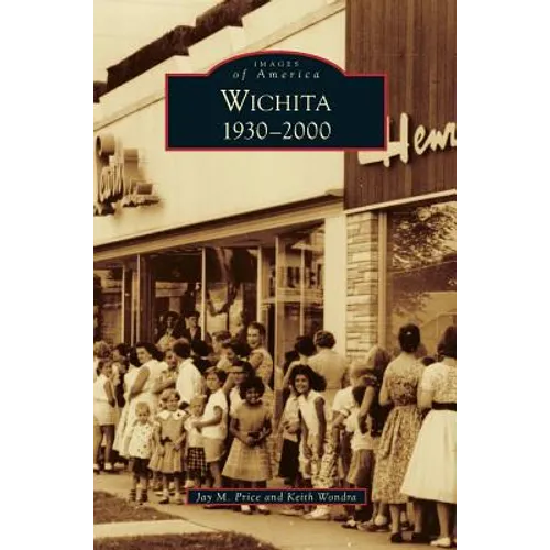 Wichita 1930-2000