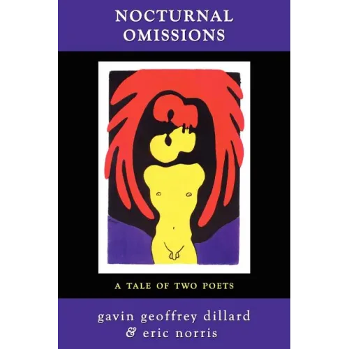 Nocturnal Omissions: A Tale of Two Poets