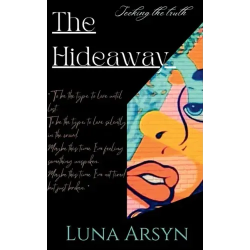 The Hide Away: "Seeking the truth."