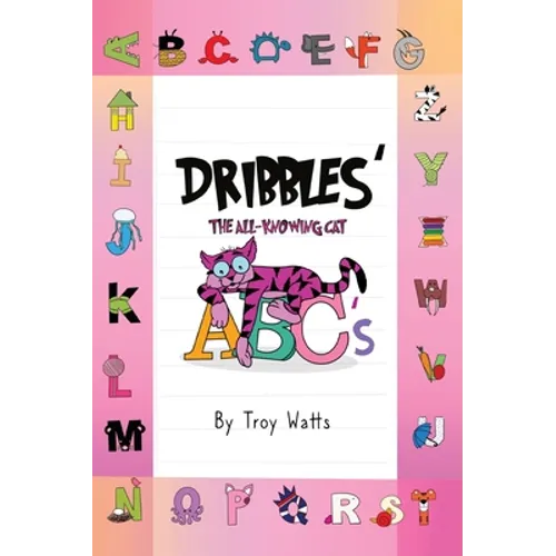 Dribbles' The All-Knowing Cat ABC's