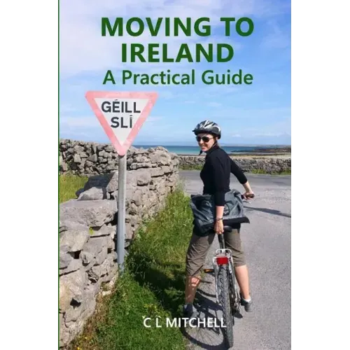 Moving to Ireland: A Practical Guide