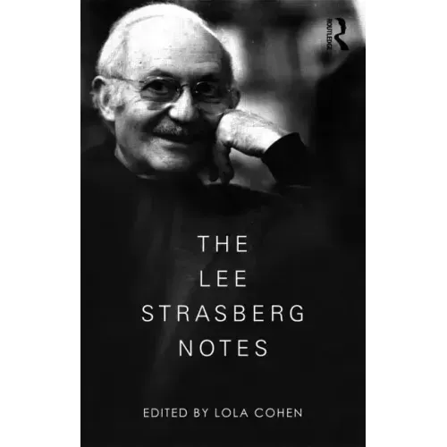 The Lee Strasberg Notes