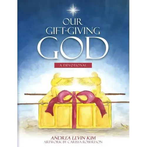 Our Gift-Giving God: A Devotional