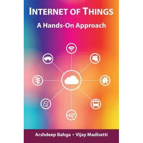 Internet of Things: A Hands-On Approach