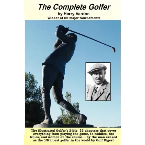 The Complete Golfer: The Golfer's Bible