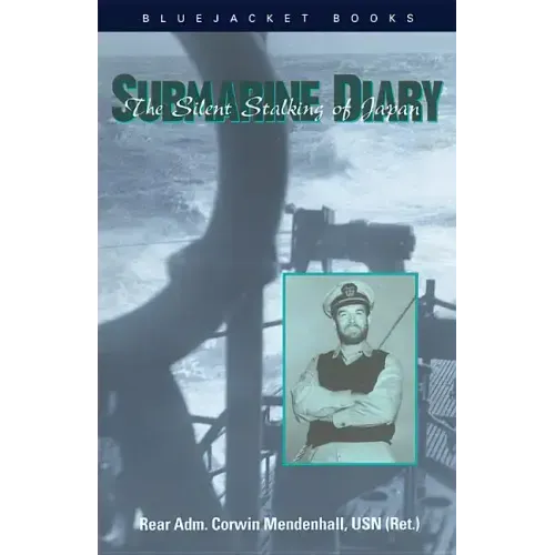 Submarine Diary: The Silent Stalking of Japan