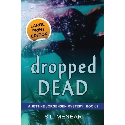 Dropped Dead: Large Print Edition