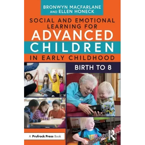 Social and Emotional Learning for Advanced Children in Early Childhood: Birth to 8