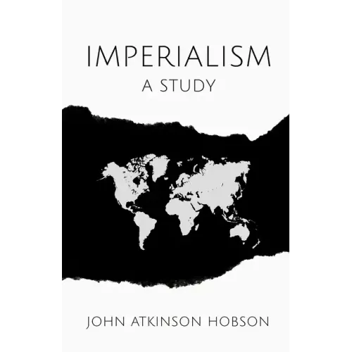 Imperialism: A Study