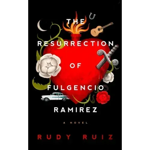 The Resurrection of Fulgencio Ramirez