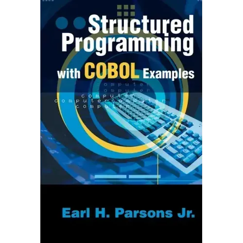 Structured Programming with COBOL Examples
