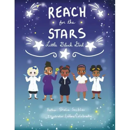 Reach For The Stars Little Black Girl