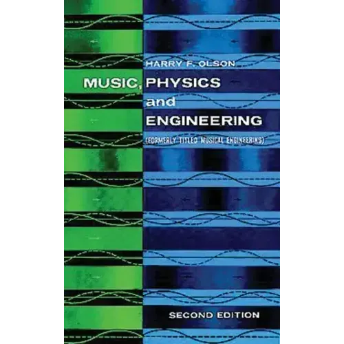 Music, Physics and Engineering