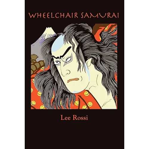 Wheelchair Samurai