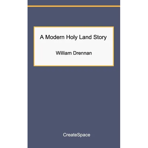 A Modern Holy Land Story
