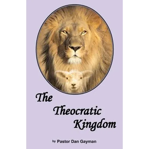The Theocratic Kingdom