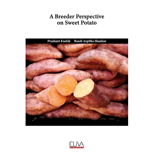 A Breeder Perspective on Sweet Potato