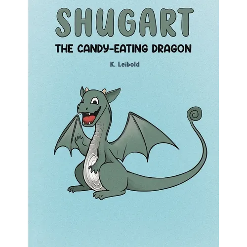 Shugart: The Candy-Eating Dragon