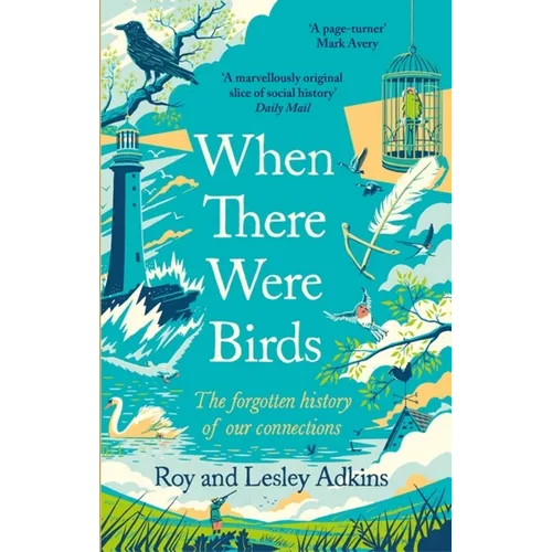 When There Were Birds