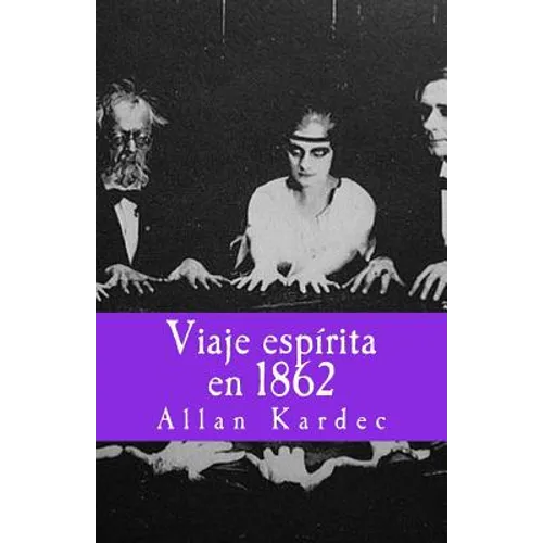 Viaje espirita en 1862
