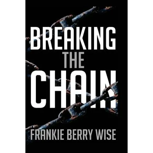 Breaking the Chain