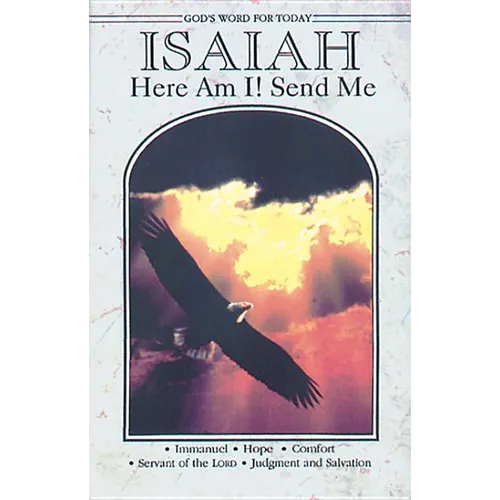 God's Word for Today: Isaiah