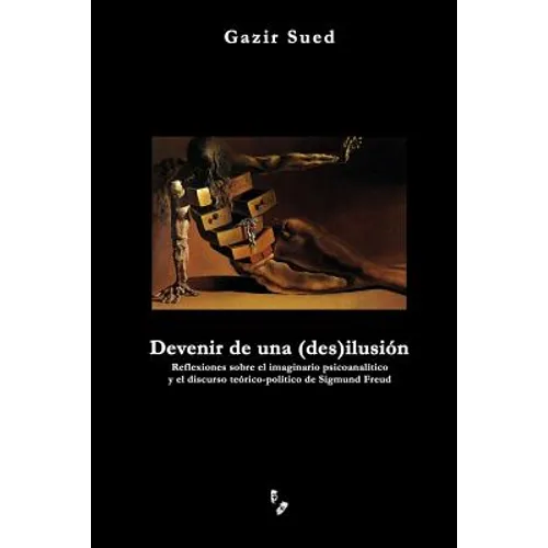 Devenir de una (des)ilusión