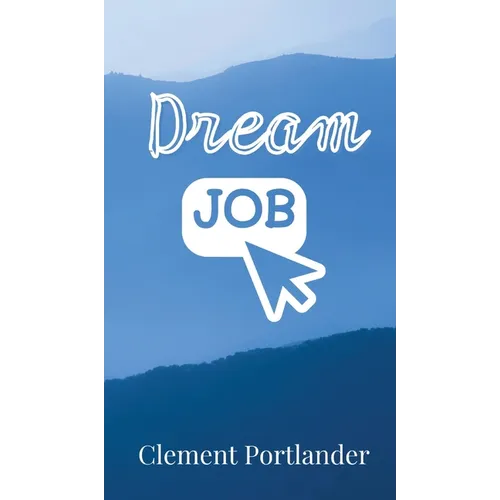 Dream Job