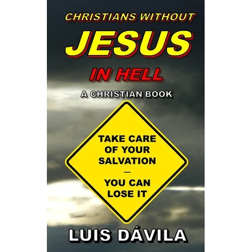 Christians Without Jesus in Hell