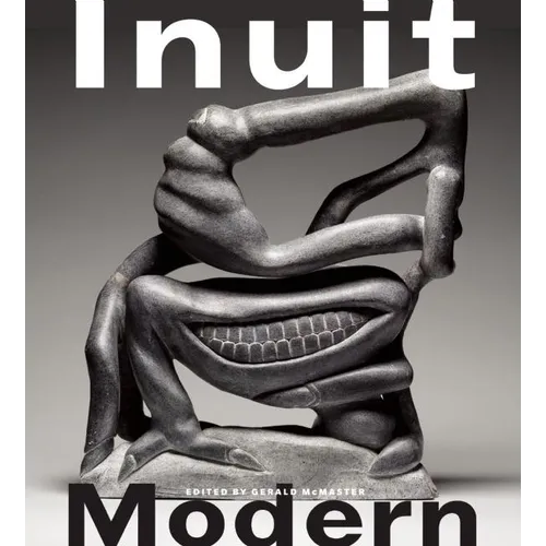 Inuit Modern: The Samuel and Esther Sarick Collection