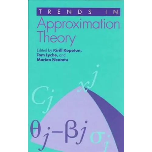 Trends in Approximation Theory
