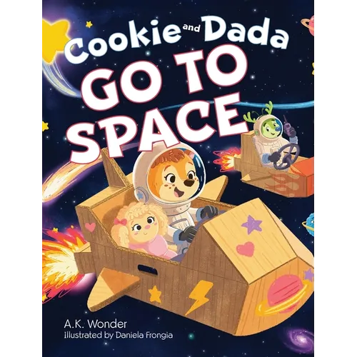 Cookie and Dada Go to Space