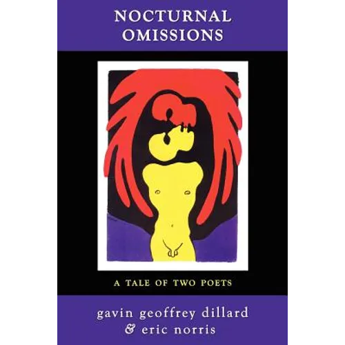 Nocturnal Omissions: A Tale of Two Poets