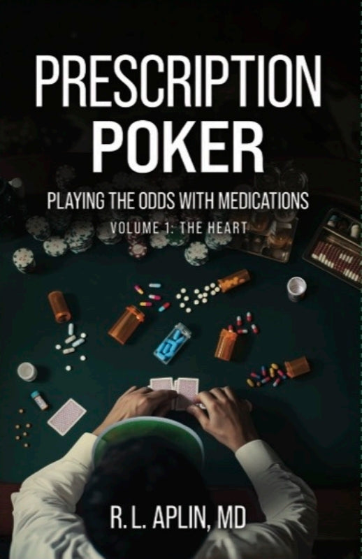 Prescription Poker: Playing the Odds with Medications Book