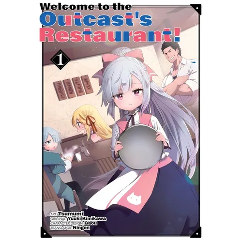Welcome to the Outcast's Restaurant! Vol. 1 (Manga)