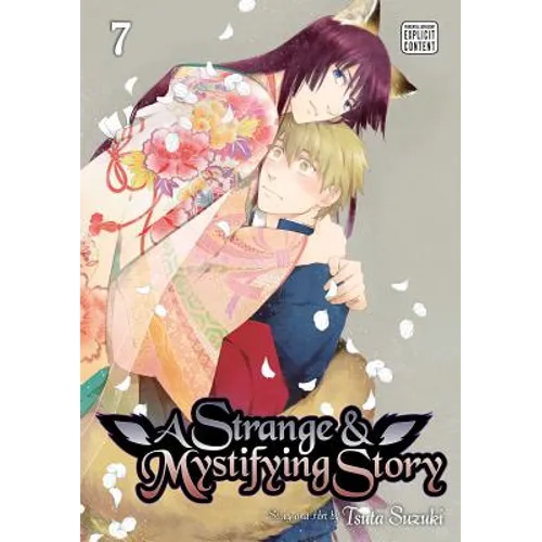 A Strange & Mystifying Story, Vol. 7