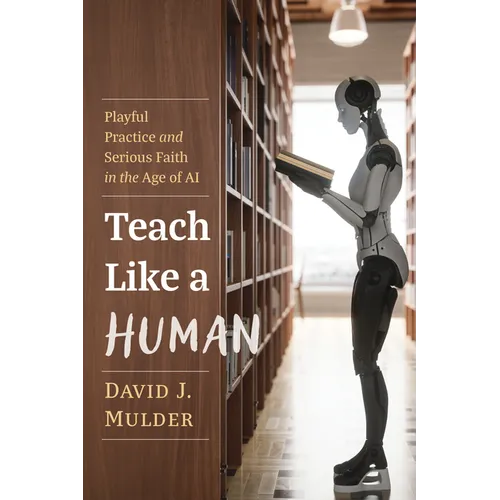 Teach Like a Human
