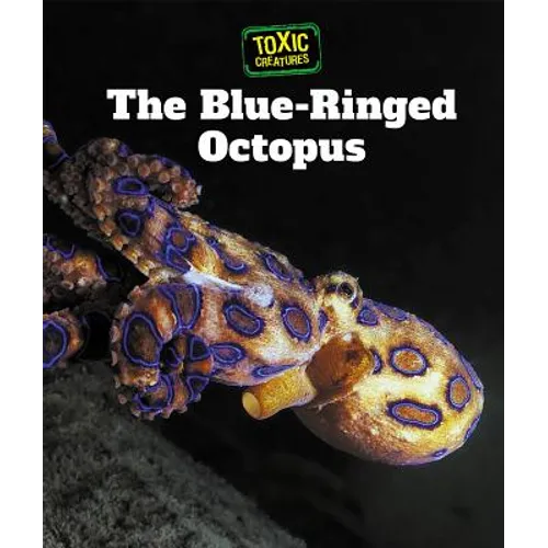 The Blue-Ringed Octopus