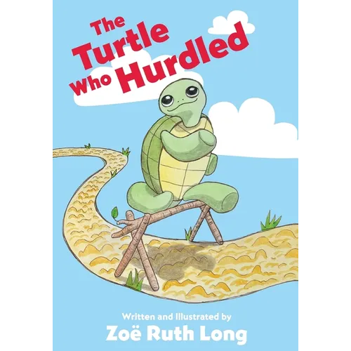 The Turtle Who Hurdled