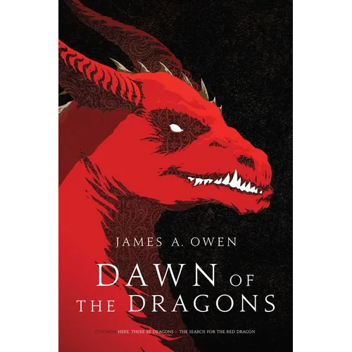 Dawn of the Dragons: Here, There Be Dragons; The Search for the Red Dragon